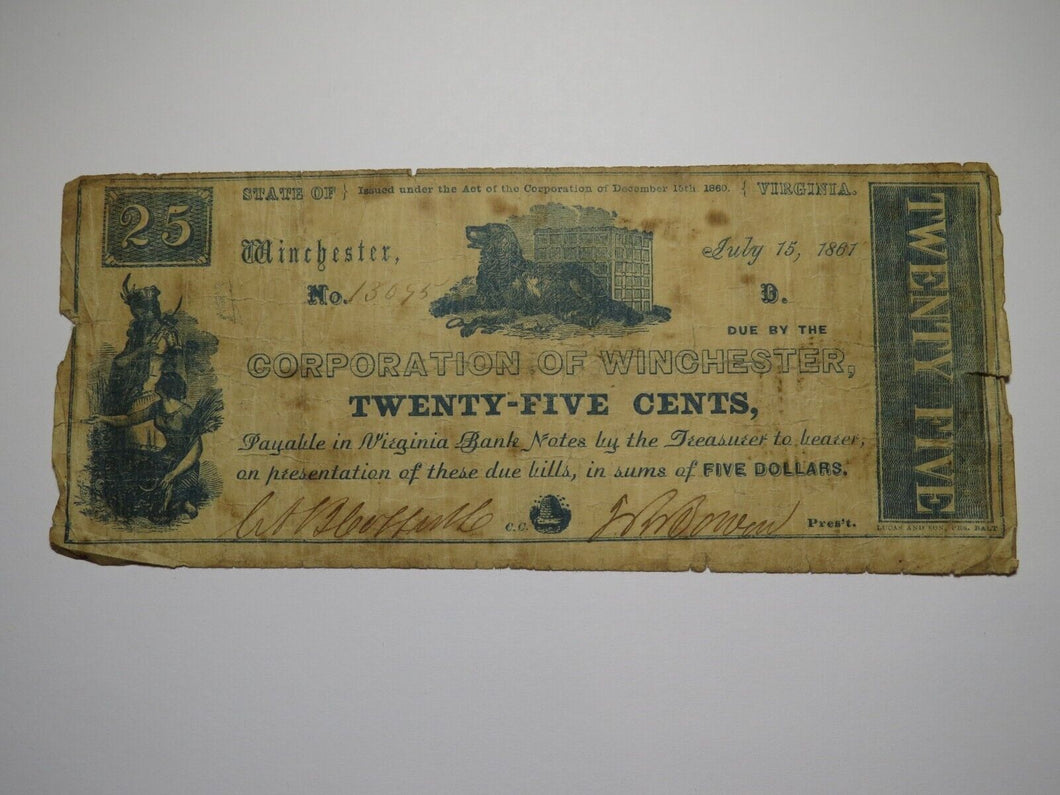 $.25 1861 Winchester Virginia VA Obsolete Currency Bank Note Bill Corp. of Win.