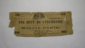 $.90 1862 Lynchburg Virginia VA Obsolete Currency Bank Note Bill! City of Lynch