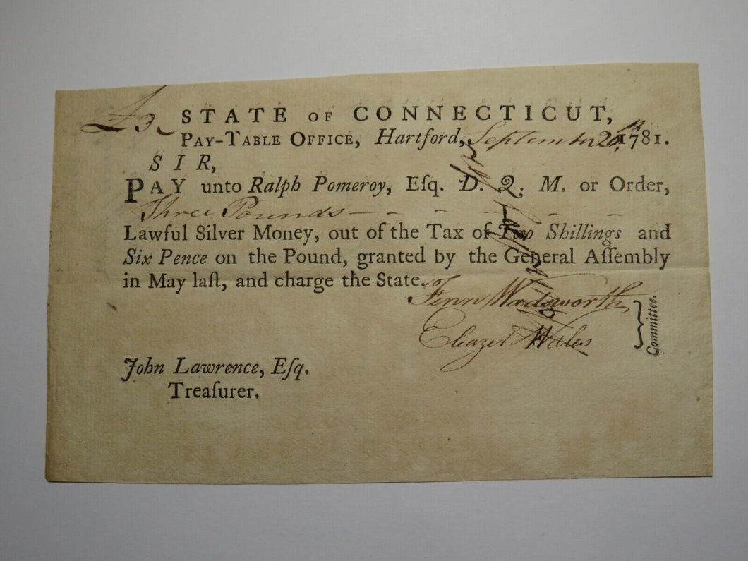 1781 Connecticut Pay Table Office Colonial Currency Note Bill! Wadsworth/Wales