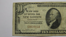 Load image into Gallery viewer, $10 1929 New London Connecticut CT National Currency Bank Note Bill Ch. #1037 VF