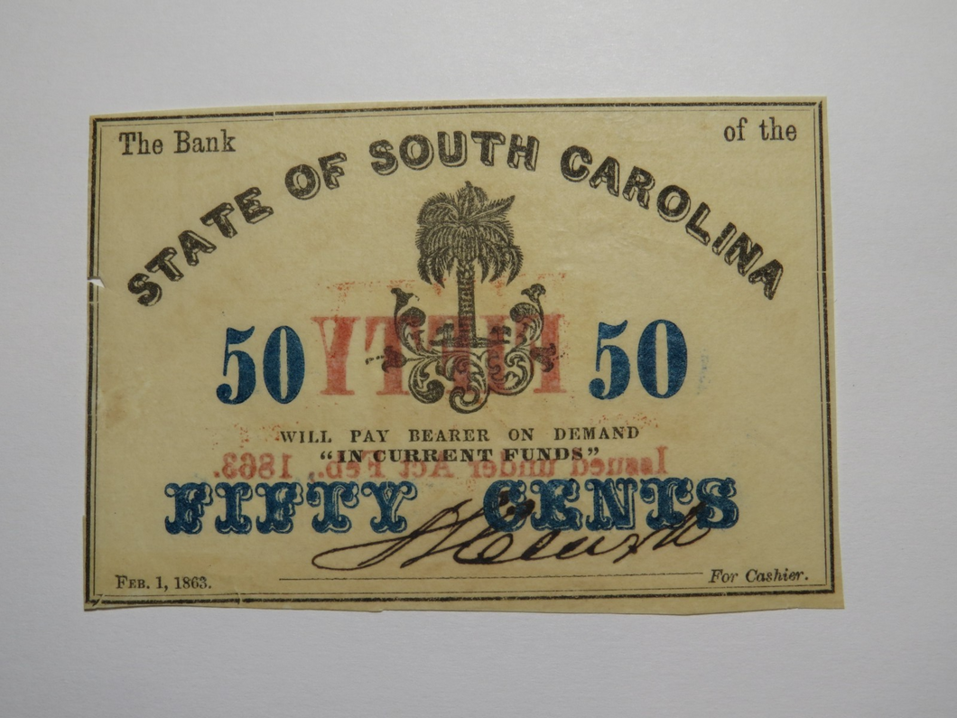 $.50 1863 Charleston South Carolina Obsolete Currency Bank Note State of SC UNC