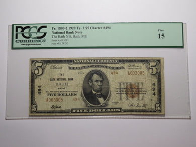 $5 1929 Bath Maine ME National Currency Bank Note Bill Charter #494 F15 PCGS