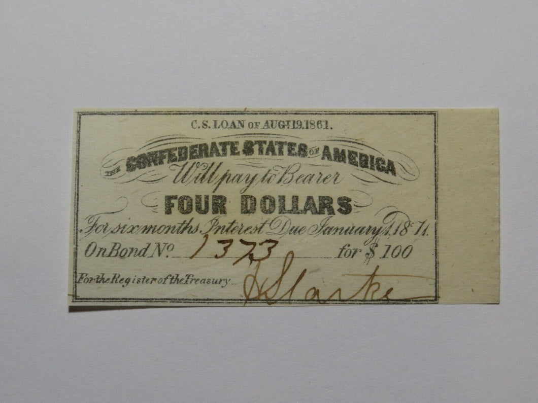 $4 1861 Confederate Bond Coupon Certificate Currency Bank Note Bill UNC