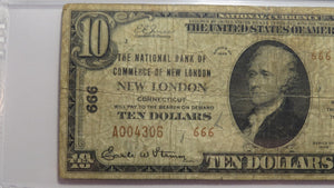 $10 1929 New London Connecticut CT National Currency Bank Note Bill #666 F15 PMG