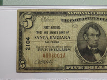 Load image into Gallery viewer, $5 1929 Santa Barbara California National Currency Bank Note Bill #2104 F15 PMG!