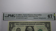 Load image into Gallery viewer, $1 2003 Repeater Serial Number Federal Reserve Currency Bank Note Bill PMG UNC67