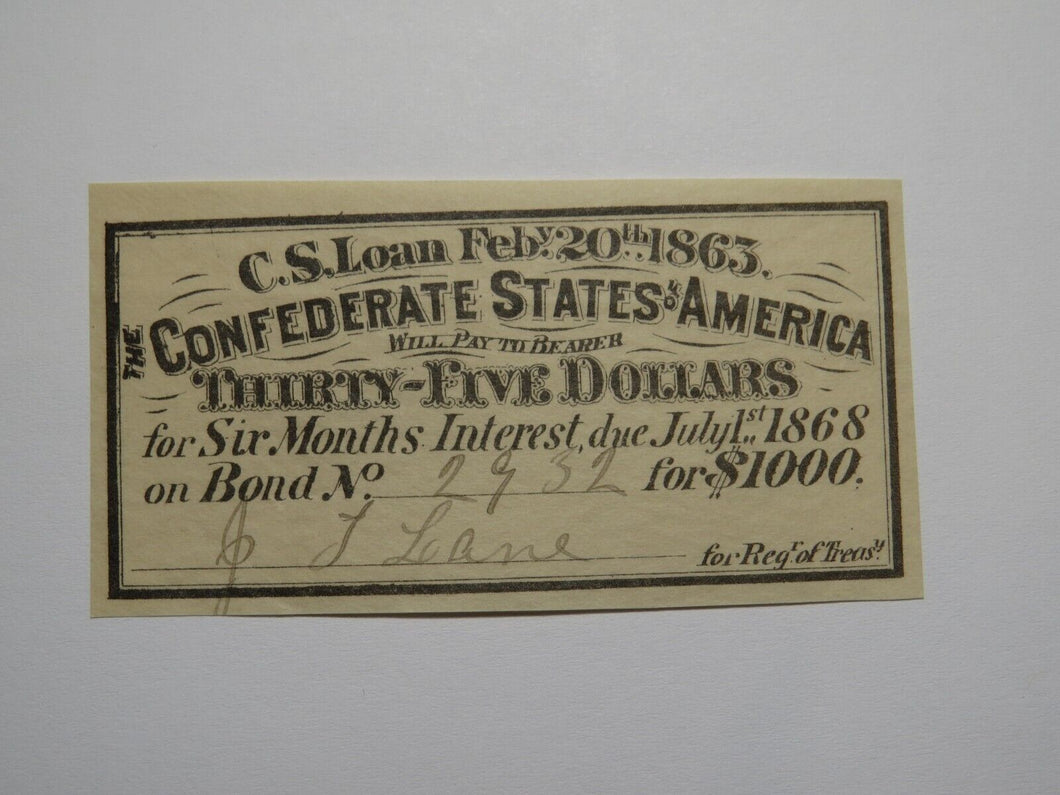 $35 1863 Confederate Bond Coupon Certificate Currency Bank Note Bill UNC