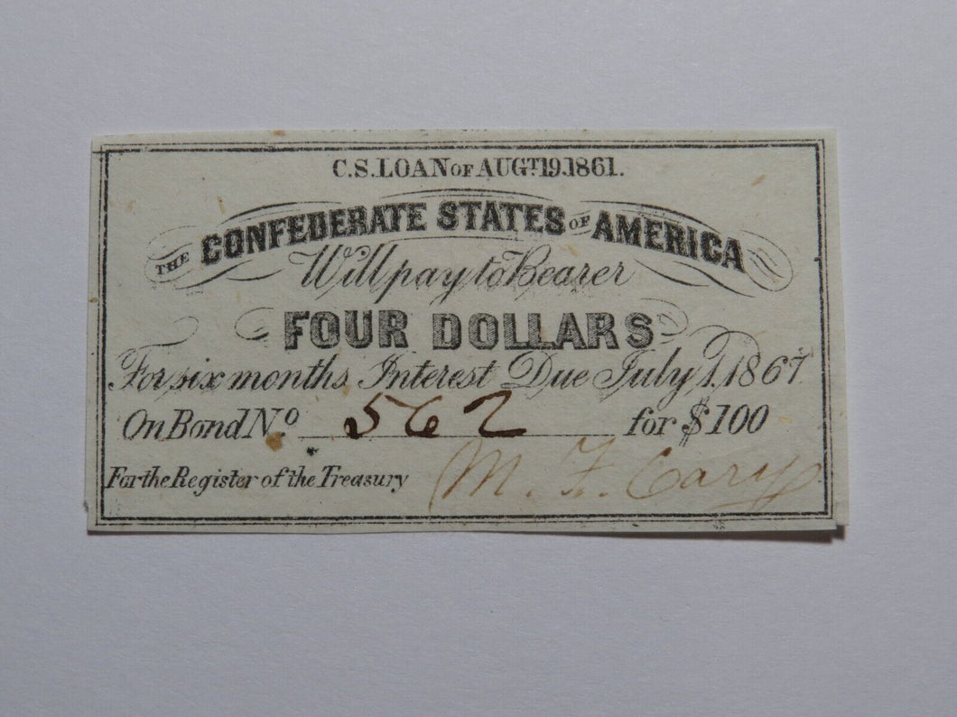 $4 1861 Confederate Bond Coupon Certificate Currency Bank Note Bill UNC