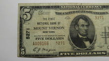Load image into Gallery viewer, $5 1929 Mount Vernon New York NY National Currency Bank Note Bill Ch #5271 RARE