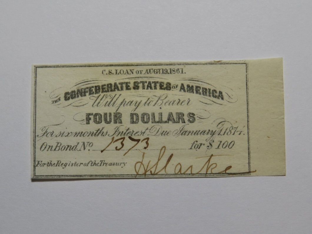 $4 1861 Confederate Bond Coupon Certificate Currency Bank Note Bill UNC