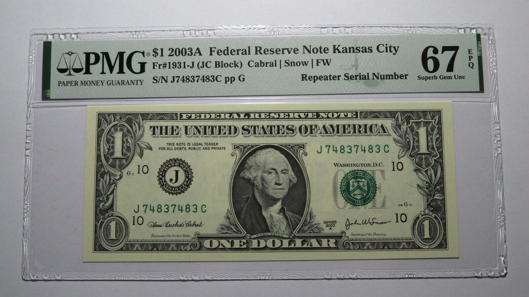 $1 2003 Repeater Serial Number Federal Reserve Currency Bank Note Bill PMG UNC67
