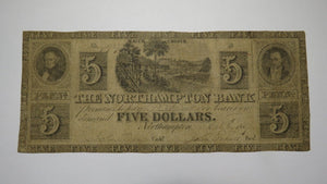 $5 1837 Northampton Pennsylvania PA Obsolete Currency Bank Note Bill RARE Issue
