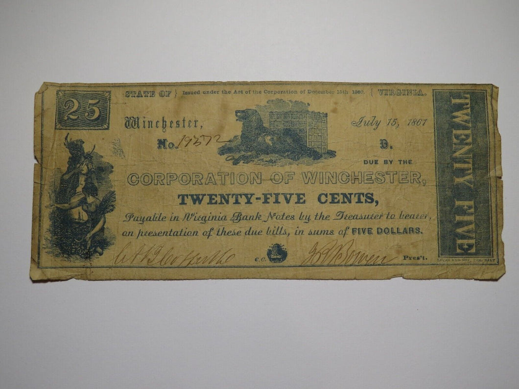 $.25 1861 Winchester Virginia VA Obsolete Currency Bank Note Bill Corp. of Win.