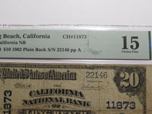 Load image into Gallery viewer, $20 1902 Long Beach California National Currency Bank Note Bill #11873 F15 PMG