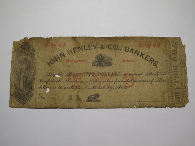 $2 1862 Montgomery Alabama Obsolete Currency Bank Note Bill John Henley & Co.
