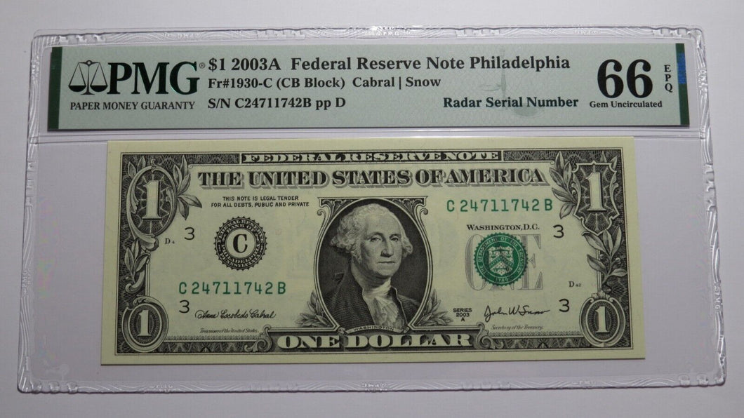 $1 2003 Radar Serial Number Federal Reserve Currency Bank Note Bill PMG UNC66EPQ