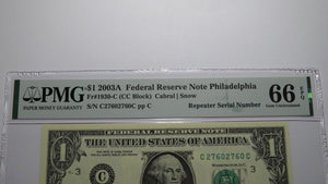$1 2003 Repeater Serial Number Federal Reserve Currency Bank Note Bill PMG UNC66