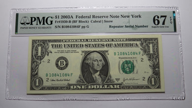 $1 2003 Repeater Serial Number Federal Reserve Currency Bank Note Bill PMG UNC67