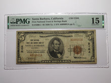 Load image into Gallery viewer, $5 1929 Santa Barbara California National Currency Bank Note Bill #2104 F15 PMG!