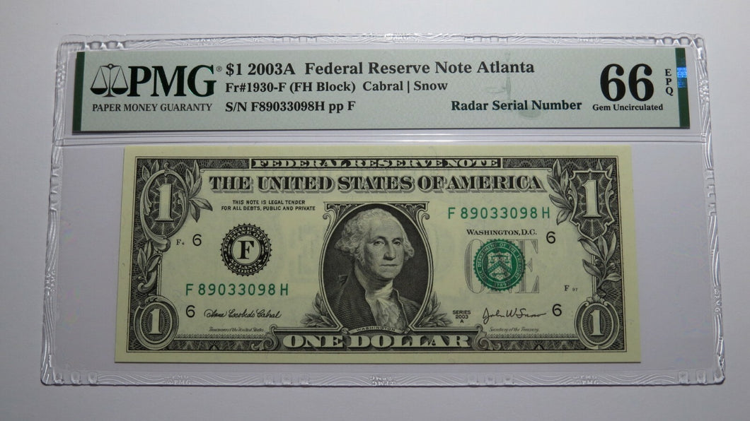 $1 2003 Radar Serial Number Federal Reserve Currency Bank Note Bill PMG UNC66EPQ