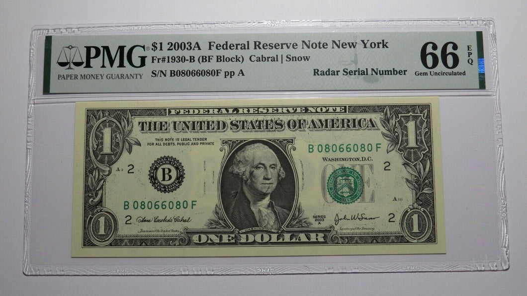 $1 2003 Radar Serial Number Federal Reserve Currency Bank Note Bill PMG UNC66EPQ