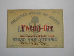 $.25 1863 Charleston South Carolina Obsolete Currency Bank Note State of SC UNC+