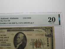 Load image into Gallery viewer, $10 1929 Ashland Alabama AL National Currency Bank Note Bill Ch. #9580 VF20 PMG