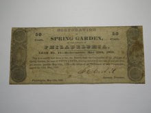 Load image into Gallery viewer, $.50 1837 Philadelphia PA Obsolete Currency Bank Note Bill Spring Garden Corp.