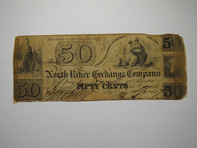 $.50 1837 New York City NY Obsolete Currency Bank Note Bill North River Exchange