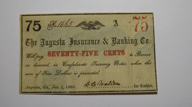$.75 1863 Augusta Georgia Obsolete Currency Bank Note Bill Augusta Insurance AU+