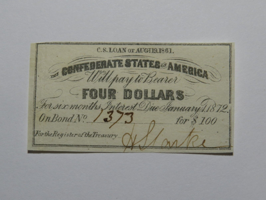 $4 1861 Confederate Bond Coupon Certificate Currency Bank Note Bill UNC