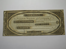 Load image into Gallery viewer, $1 18__ Windsor Vermont VT Obsolete Currency Bank Note Bill Remainder UNC+++