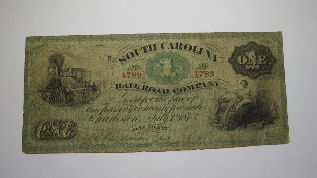$1 1873 Charleston South Carolina SC Obsolete Currency Bank Note! Rail Road Co.