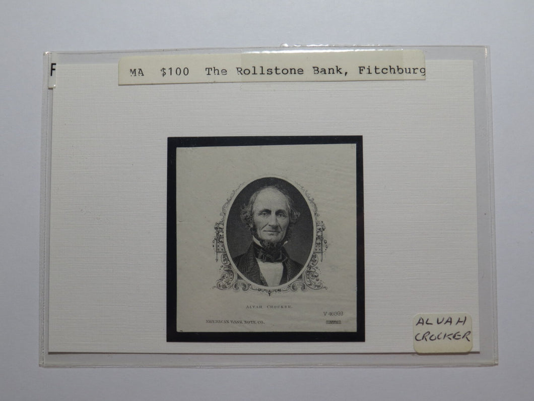 $100 1850's Fitchburg Massachusetts MA Alvah Crocker Obsolete Currency Portrait
