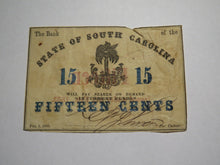Load image into Gallery viewer, $.15 1863 Charleston South Carolina Obsolete Currency Bank Note Bank of SC