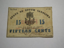 Load image into Gallery viewer, $.15 1863 Charleston South Carolina Obsolete Currency Bank Note Bank of SC