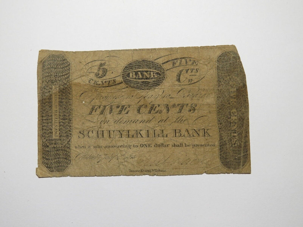 $.05 1815 Philadelphia Pennsylvania PA Obsolete Currency Note Schuylkill Bank