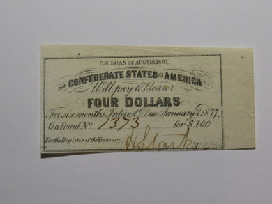 $4 1861 Confederate Bond Coupon Certificate Currency Bank Note Bill UNC