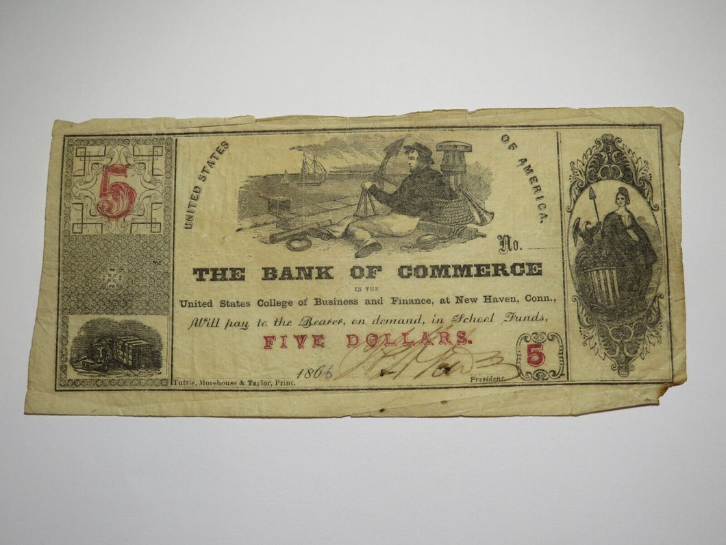 $5 1866 New Haven Connecticut Obsolete Currency Bank Note Bill Business College