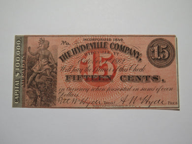 $.15 1862 Hydeville Vermont VT Obsolete Currency Bank Note Bill Remainder UNC++