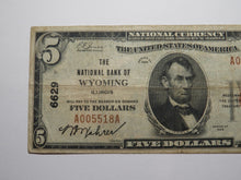 Load image into Gallery viewer, $5 1929 Wyoming Illinois IL National Currency Bank Note Bill! Ch #6629 Fine+