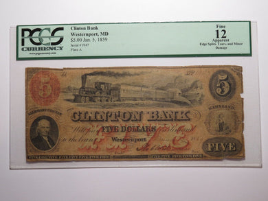 $5 1859 Westernport Maryland MD Obsolete Currency Bank Note Bill Clinton Bank