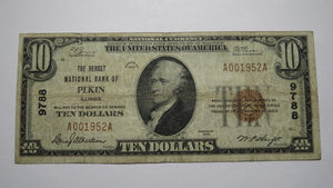 $10 1929 Pekin Illinois IL National Currency Bank Note Bill Charter #9788 FINE+