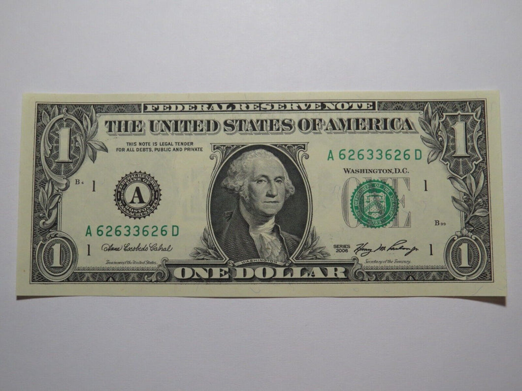$1 2006 Radar Serial Number Federal Reserve Currency Bank Note Bill UNC 62633626