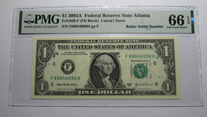 $1 2003 Radar Serial Number Federal Reserve Currency Bank Note Bill PMG UNC66EPQ