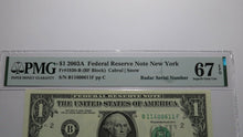 Load image into Gallery viewer, $1 2003 Radar Serial Number Federal Reserve Currency Bank Note Bill PMG UNC67EPQ