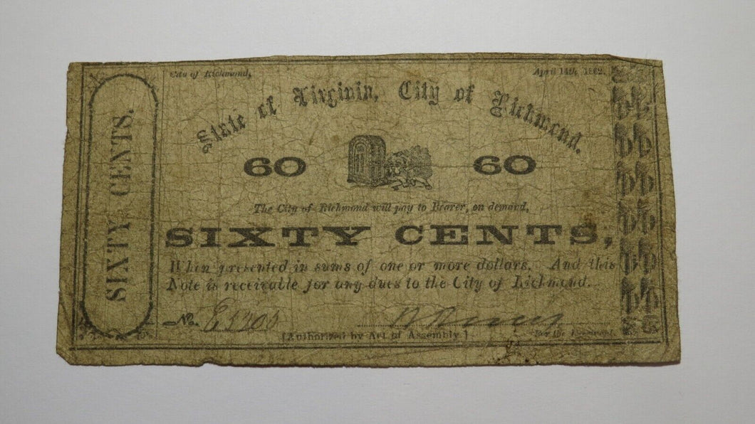 $.60 1862 Richmond Virginia VA Obsolete Currency Bank Note Bill City of Richmond