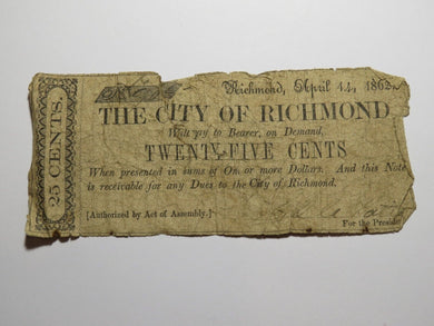 $.25 1862 Richmond Virginia VA Obsolete Currency Bank Note Bill City of Richmond