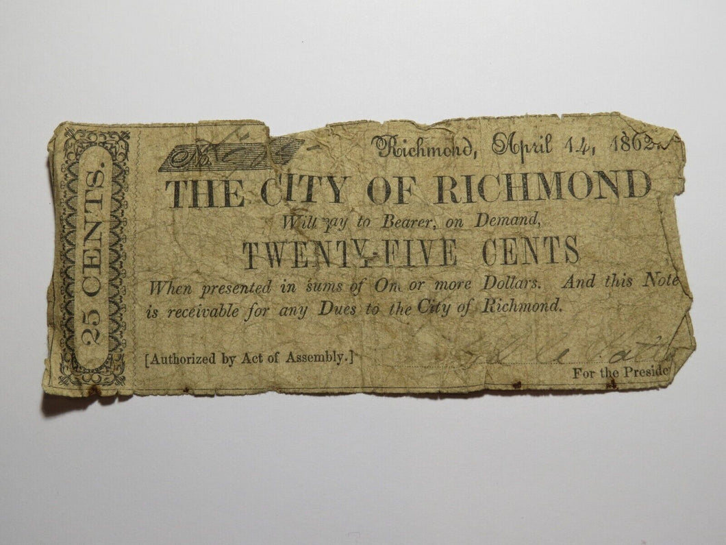 $.25 1862 Richmond Virginia VA Obsolete Currency Bank Note Bill City of Richmond
