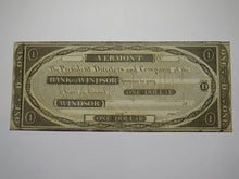 Load image into Gallery viewer, $1 18__ Windsor Vermont VT Obsolete Currency Bank Note Bill Remainder UNC++++